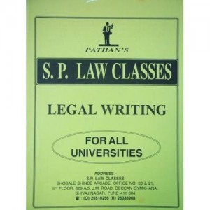S. P. Law Class's Notes on Legal Writing Notes for BSL & LL.B Law Students by Prof. A. U. Pathan Sir